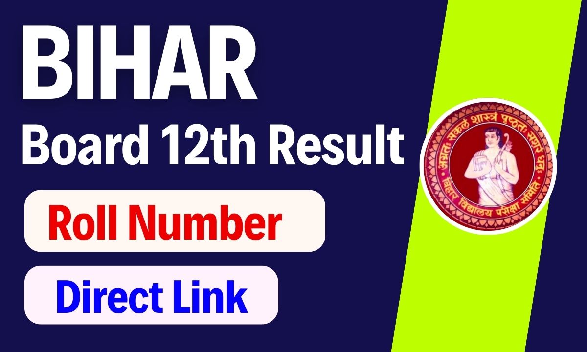 Bihar Board 12th Result 2024 Roll Number